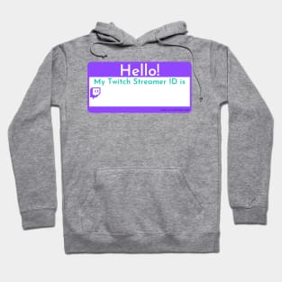 Changeable Twitch Streamer ID tag Hoodie